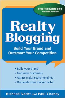 Realty Blogging: Build Your Brand and Out-Smart Your Competition cover