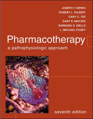 Pharmacotherapy: A Pathophysiologic Approach