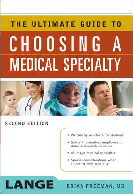 The Ultimate Guide to Choosing a Medical Specialty, Second Edition cover