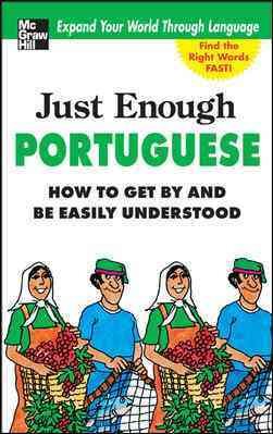 Just Enough Portuguese (Just Enough Phrasebook Series) cover