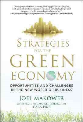 Strategies for the Green Economy: Opportunities and Challenges in the New World of Business cover