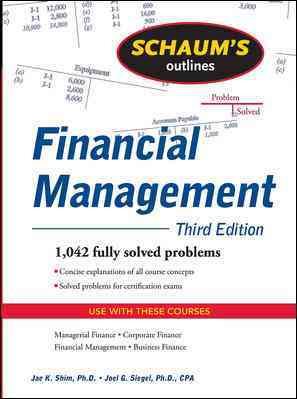 Schaum's Outline of Financial Management, Third Edition (Schaum's Outlines) cover