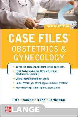 Case Files Obstetrics and Gynecology, Fourth Edition (LANGE Case Files) cover