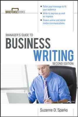 Manager's Guide To Business Writing 2/E (Briefcase Books Series) cover