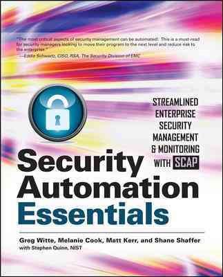 Security Automation Essentials: Streamlined Enterprise Security Management & Monitoring with SCAP cover