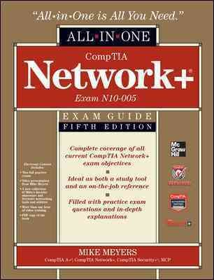 Comptia Network+ Certification All-In-One Exam Guide, 5th Edition (Exam N10-005) cover