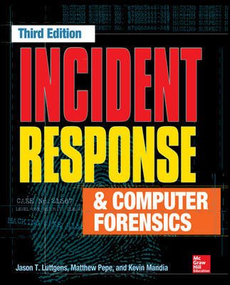 Incident Response & Computer Forensics, Third Edition cover