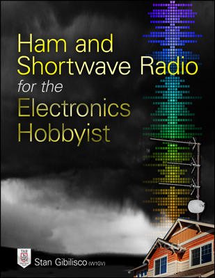 Ham and Shortwave Radio for the Electronics Hobbyist cover