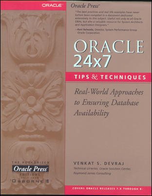 Oracle 24x7 Tips and Techniques