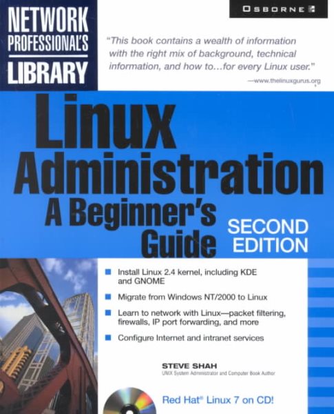 Linux Administration: A Beginner's Guide