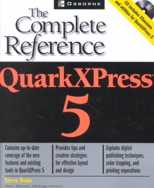 QuarkXPress 5: The Complete Reference (Osborne Complete Reference Series)
