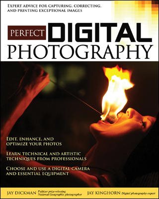 Perfect Digital Photography: Brilliant Pixels from the Digital Darkroom cover