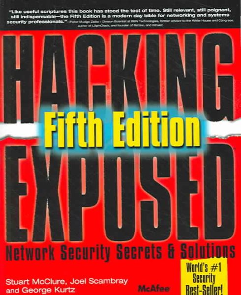 Hacking Exposed 5th Edition: Network Security Secrets And Solutions