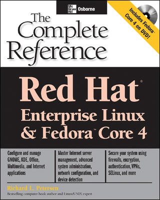 Red Hat Enterprise Linux & Fedora Core 4 : The Complete Reference cover