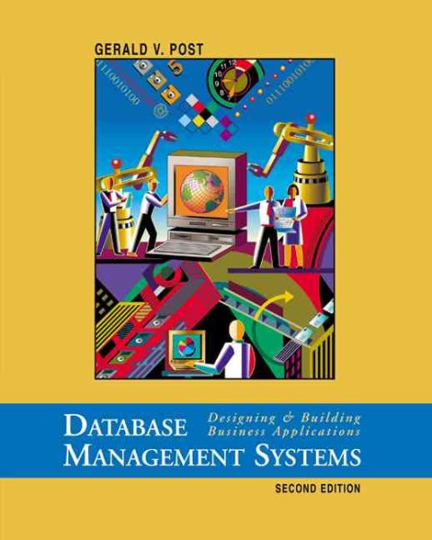 Database Management Systems: Designing and Building Business Applications cover