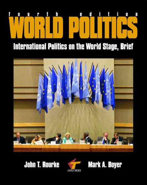 World Politics: International Politics on the World Stage, Brief