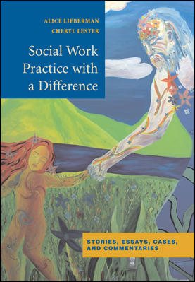 Social Work Practice With a Difference: A Literary Approach