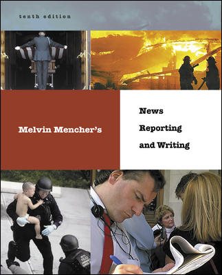 Melvin Mencher's News Reporting and Writing cover