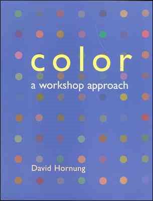 Color: A Workshop Approach cover
