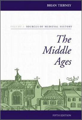 The Middle Ages, Volume I, Sources of Medieval History