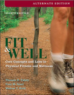 Fit & Well, Alternate: Core Concepts and Labs in Physical Fitness and Wellness cover