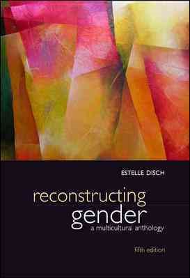 Reconstructing Gender: A Multicultural Anthology cover