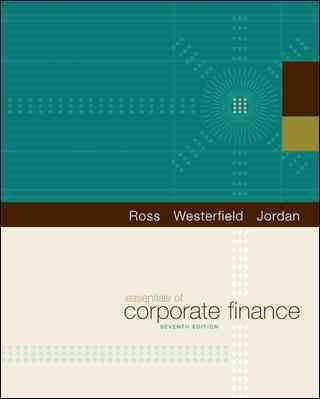 Essentials of Corporate Finance (The Mcgraw-Hill/Irwin Series in Finance, Insurance, and Real Estate)