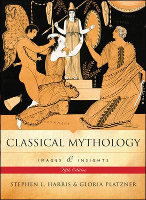 Classical Mythology: Images and Insights cover