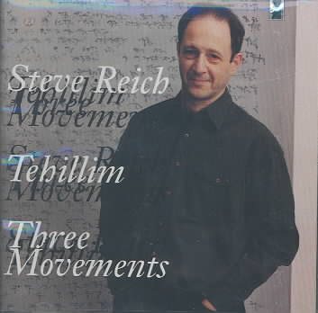 Reich: Tehillim / Three Movements cover