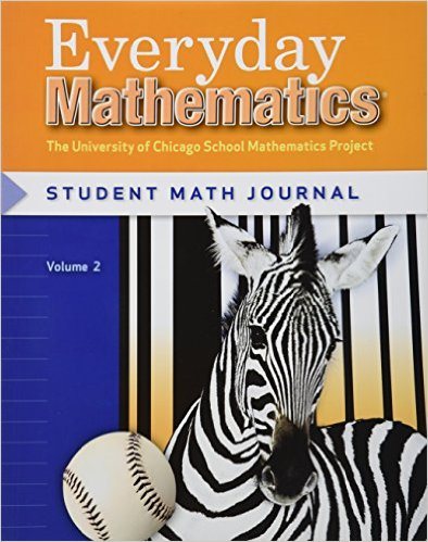 Everyday Mathematics: Student Math Journal, Grade 3, Vol. 2