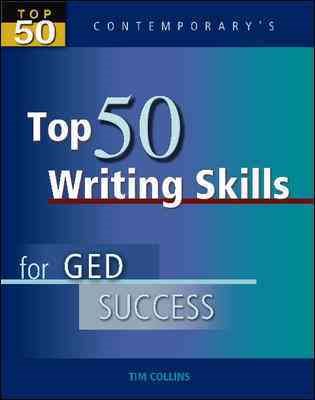 Top 50 Writing Skills for GED Success - Student Text Only (Top 50 Contemporary's)