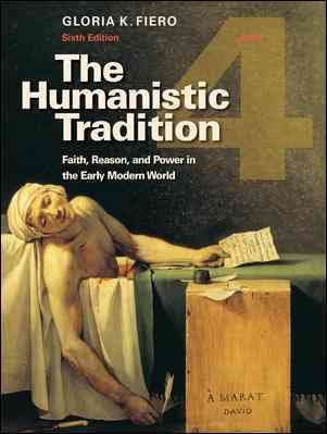 The Humanistic Tradition, Book 4: Faith, Reason, and Power in the Early Modern World cover