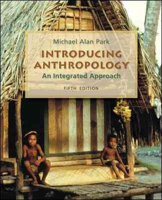 Introducing Anthropology: An Integrated Approach cover