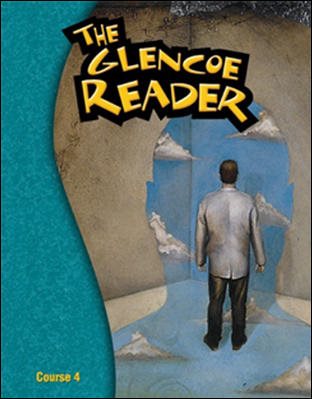 Glencoe Literature: The Glencoe Reader Course 4 Grade 9 SE cover