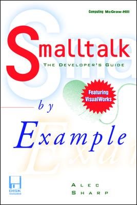 Smalltalk by Example: The Developer's Guide cover