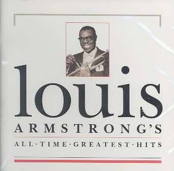 Louis Armstrong - All-Time Greatest Hits cover