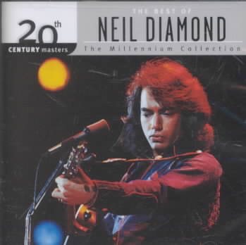 The Best of Neil Diamond: 20th Century Masters- The Millennium Collection cover
