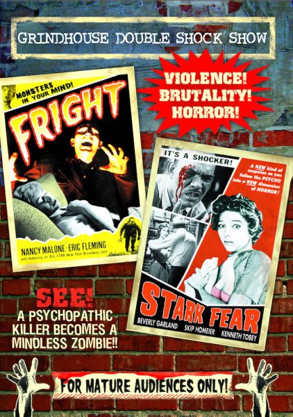 Grindhouse Double Shock Show (Fright / Stark Fear)