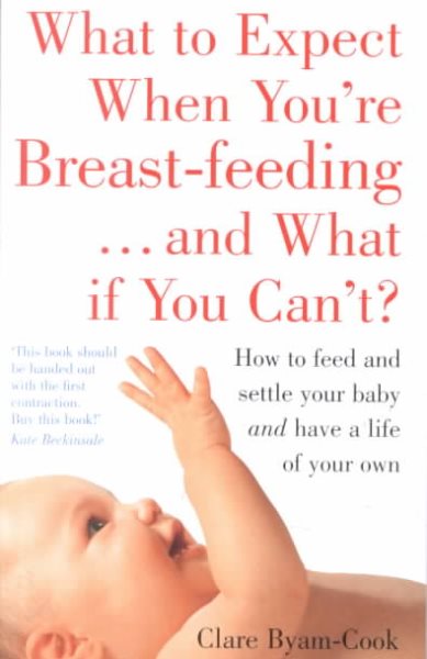 What to Expect From Breast-Feeding