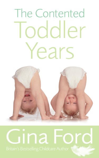 The Contented Toddler Years cover