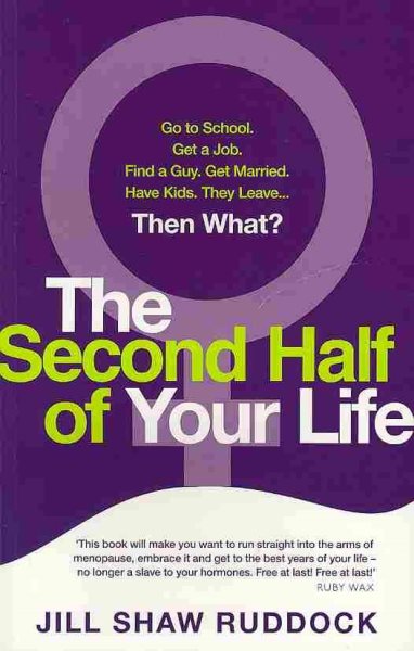 Second Half of Your Life