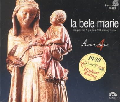 La Bele Marie: Songs to the Virgin from 13th-Century France cover