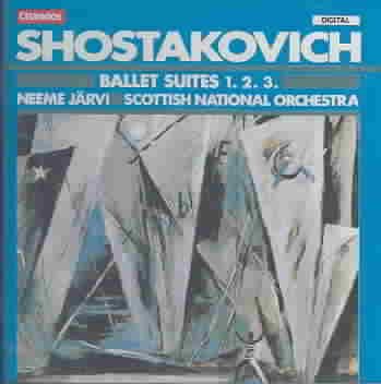 Dmitri Shostakovich: Ballet Suites Nos. 1, 2 & 3 - Neeme Järvi cover