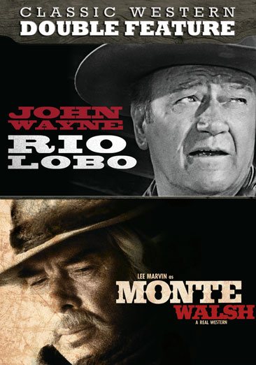 Rio Lobo / Monte Walsh