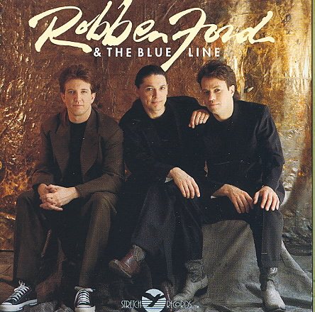 Robben Ford And The Blue Line cover
