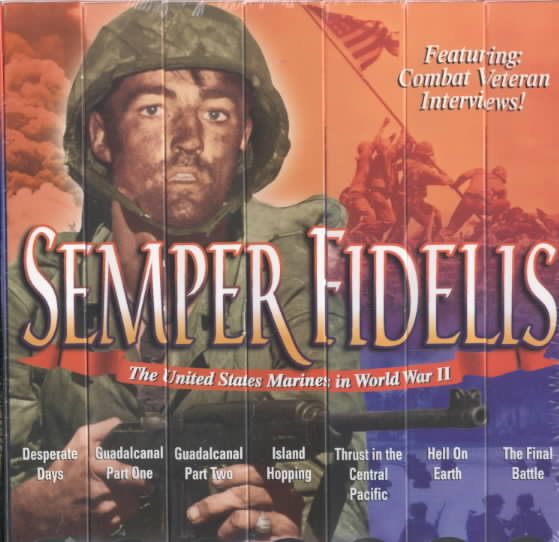 Semper Fidelis U.S. Marines [VHS] cover