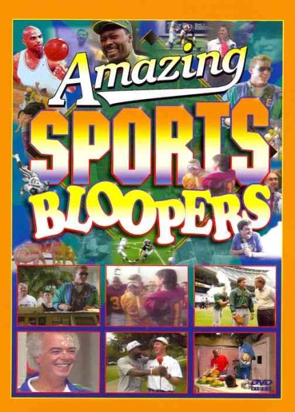 Amazing Sports Bloopers cover