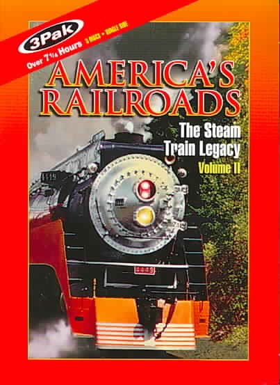 America's Railroads: The Steam Train Legacy, Vol. II [DVD] cover
