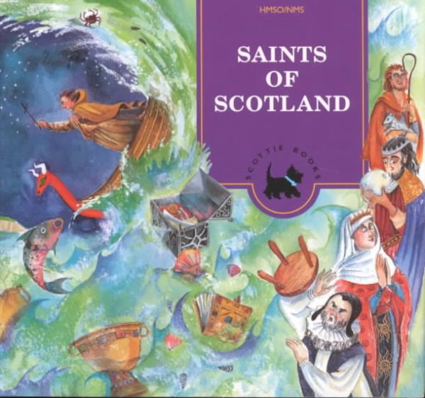 Saints of Scotland (Scottie Books)