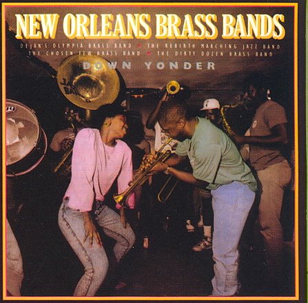 New Orleans Brass Bands: Down Yonder cover